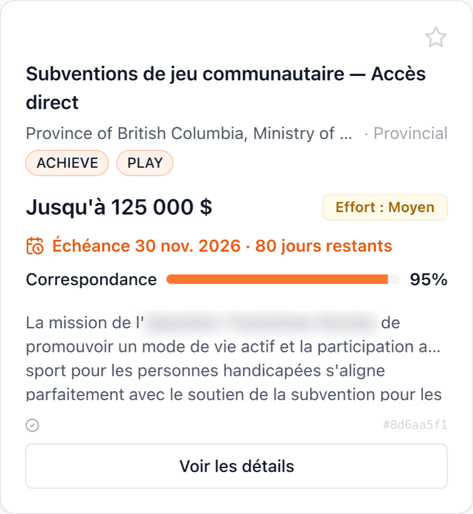 Une opportunité dans le Radar de subventions avec montant, échéance, effort estimé et score de compatibilité